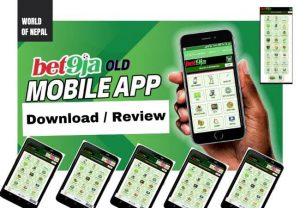 bet9ja old mobile World of Nepal